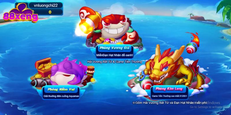 Bombing Fishing sở hữu ba phòng chơi cực bánh cuốn